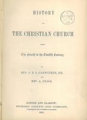 History of the Christian Church from the fourth to the twelfth century by J. B. S. Carwithen
