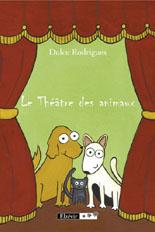 Cover of: Le Théâtre des Animaux by 