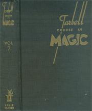 Cover of: The Tarbell Course in Magic, Volume VII, Lessons 84 to 91