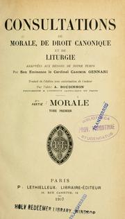 Cover of: Consultations de morale, de droit canonique et de liturgie: adaptées aux besoins de notre temps