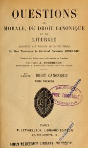 Cover of: Questions de morale, de droit canonique et de liturgie: adaptées aux besoins de notre temps