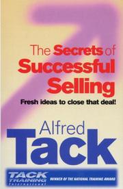 Cover of: The Secrets of Successful Selling by Alfred Tack