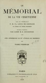 Cover of: Le mémorial de la vie chrétienne by Luis de Granada