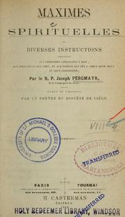 Cover of: Maximes spirituelles et diverses instructions ...