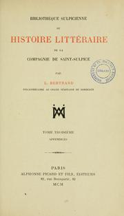 Cover of: Bibliothèque sulpicienne ou Histoire littéraire de la compagnie de Saint-Sulpice