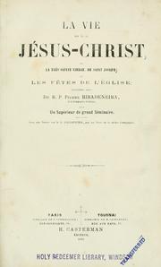 Cover of: La vie de nos Jésus-Christ, de la trés-sainte Vierge, de saint Joseph by Pedro de Ribadeneyra