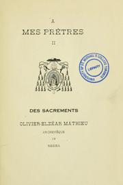 Cover of: Des sacrements by Olivier Elzéar Mathieu