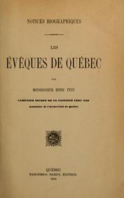 Cover of: Les évêques de Québec by Henri Têtu