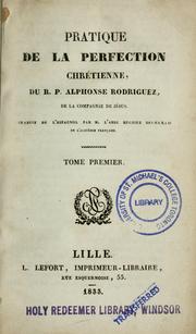 Cover of: Pratique de la perfection chrétienne