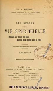 Cover of: Les degrés de la vie spirituelle by Saudreau, Auguste