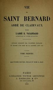 Cover of: Vie de Saint Bernard, Abbé de Clairvaux
