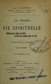 Cover of: Les degrés de la vie spirituelle by Saudreau, Auguste