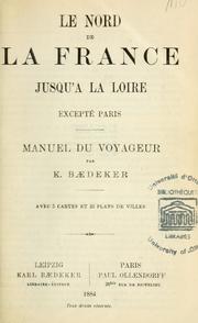 Cover of: Le Nord de la France jusqu'à la Loire excepté Paris by Karl Baedeker