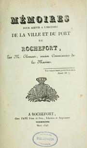 Mémoires pour servir à l'histoire de la ville et du port de Rochefort by Pierre Philippe Urbain Thomas