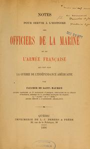 Cover of: Notes pour servir à l'histoire des officiers de la marine et de l'armée française qui ont fait la guerre de l'indépendance américaine