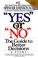 Cover of: "Yes" or "No"