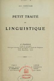 Cover of: Petit traité de linguistique by Antoine Grégoire