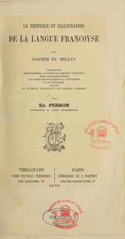 Cover of: La deffence et illustration de la langue francoyse
