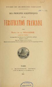 Cover of: Des principes de la versification française