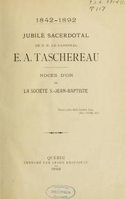 Jubile sacerdotal de S. E. le cardinal E. A. Taschereau by Auguste Gosselin