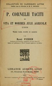 Cover of: P. Cornelii Taciti de Vita et moribus Julii Agricolae liber by P. Cornelius Tacitus