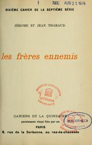 Cover of: Les Frères ennemis by Jérôme Tharaud