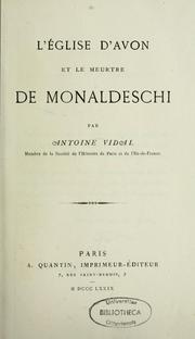Cover of: L'Église d'Avon et le meurtre de Monaldeschi by Vidal, Antoine