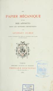 Cover of: Du papier mécanique et de ses apprêts dans les diverses impressions