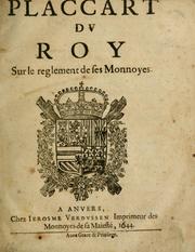 Cover of: Placcart dv Roy sur le reglement de ses monnoyes