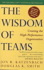 Cover of: The wisdom of teams: creating the high-performance organization