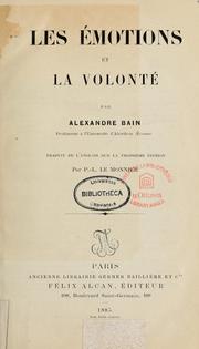 Cover of: Les émotions et la volonté by Alexander Bain