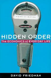 Hidden Order by David D. Friedman