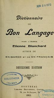 Cover of: Dictionnaire de bon langage