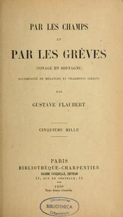 Cover of: Par les champs et par les grèves: voyage en Bretagne : accompagné de mélanges et fragments inédits