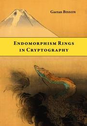 Cover of: Endomorphism Rings in Cryptography