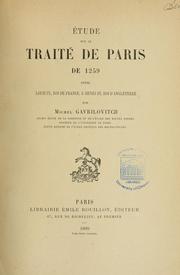 Étude sur le traité de Paris de 1259 entre Louis IX, roi de France, & Henri III, roi d'Angleterre by Mīkhaīlo Gavrīloīć