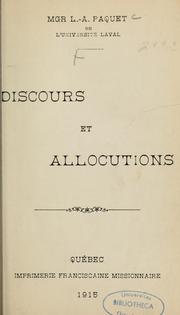 Discours et allocutions by Louis Adolphe Paquet