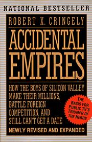Cover of: Accidental empires by Robert X. Cringely
