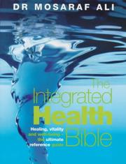 Cover of: The Integrated Health Bible