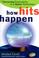 Cover of: How hits happen