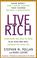 Cover of: Live Rich