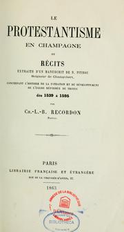 Le protestantisme en Champagne by Charles L. B. Recordon