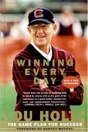Winning every day by Lou Holtz
