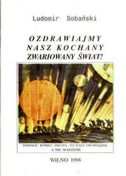 Cover of: Ozdrawiajmy nasz kochany zwariowany świat !: Problemy i zasady dzisiejszego życia