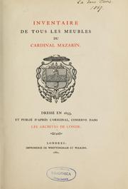 Cover of: Inventaire de tous les meubles du cardinal Mazarin by Jules Mazarin