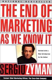 The End of Marketing as We Know It by Sergio Zyman