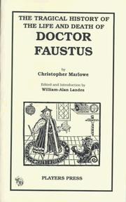Cover of: The tragical history of the life and death of Doctor Faustus by Christopher Marlowe