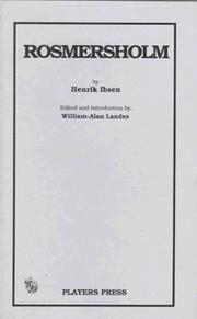 Cover of: Rosmersholm by Henrik Ibsen, William-Alan Landes, Sharon H. Landes