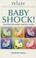 Cover of: Babyshock!