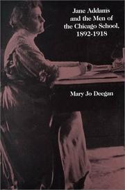 Cover of: Jane Addams and the Men of the Chicago School: 1892-1918